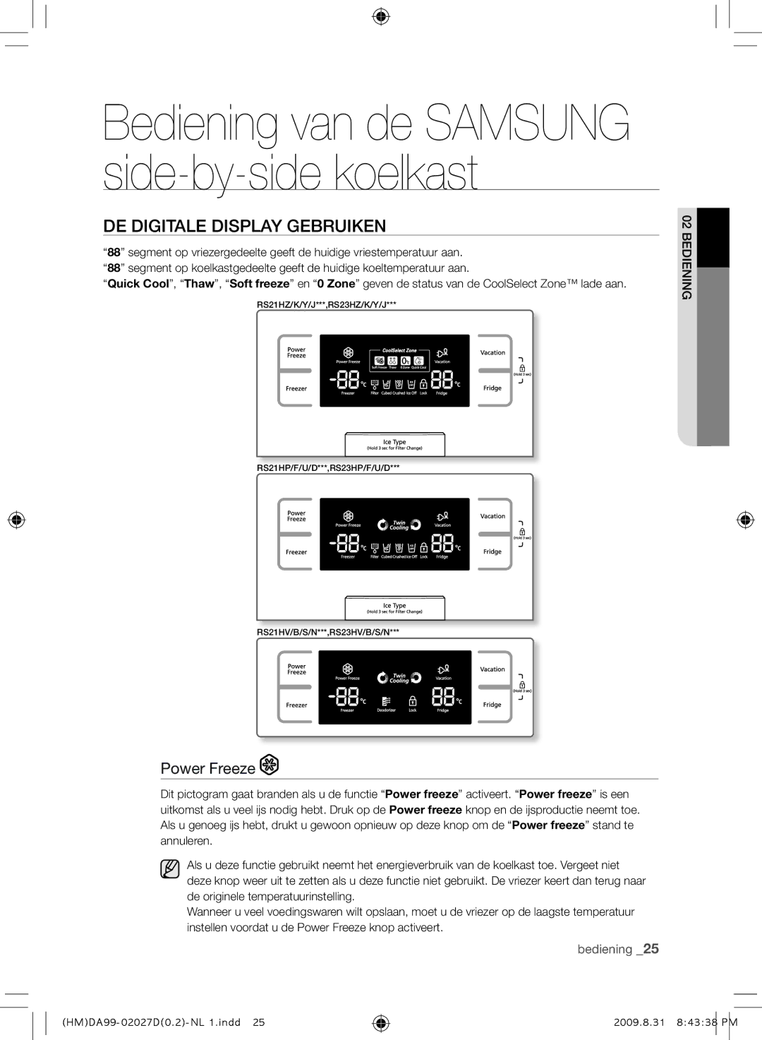 Samsung RS21HYXNA1/XEF manual DE Digitale Display Gebruiken, Power Freeze 