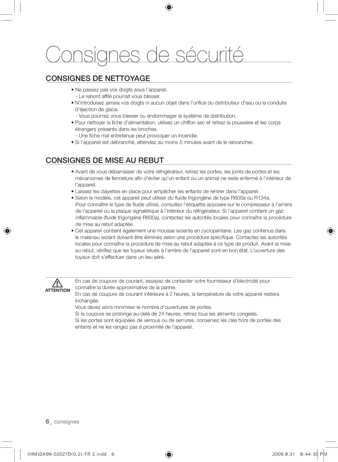 Samsung RS21HYXNA1/XEF manual Consignes DE Nettoyage, Consignes DE Mise AU Rebut 