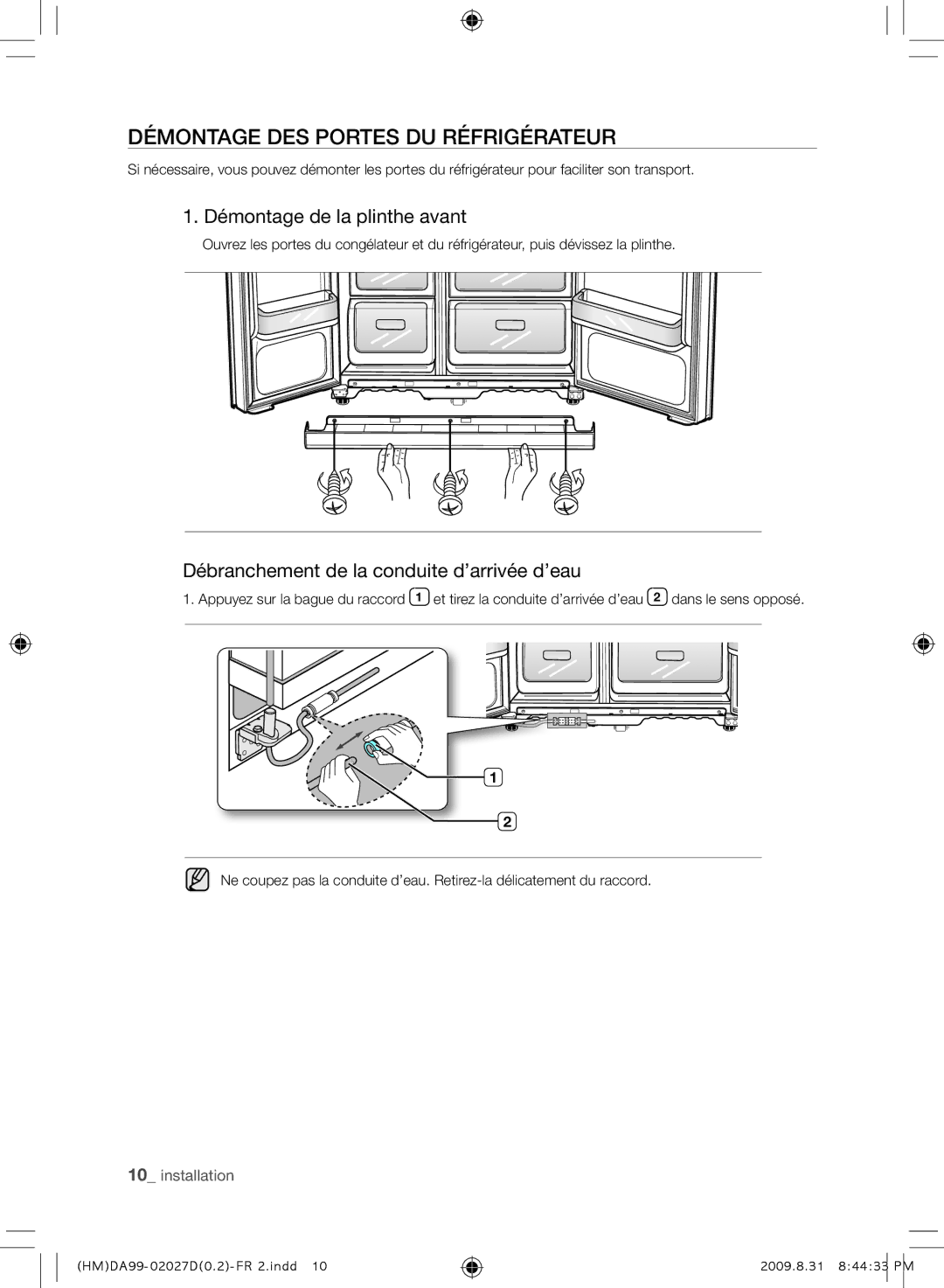 Samsung RS21HYXNA1/XEF manual Démontage DES Portes DU Réfrigérateur, Démontage de la plinthe avant 