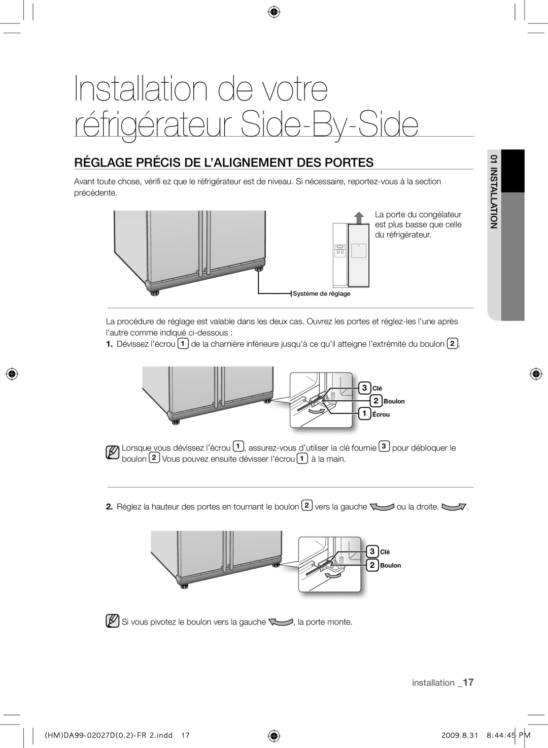 Samsung RS21HYXNA1/XEF manual Réglage Précis DE L’ALIGNEMENT DES Portes, Vers la gauche 