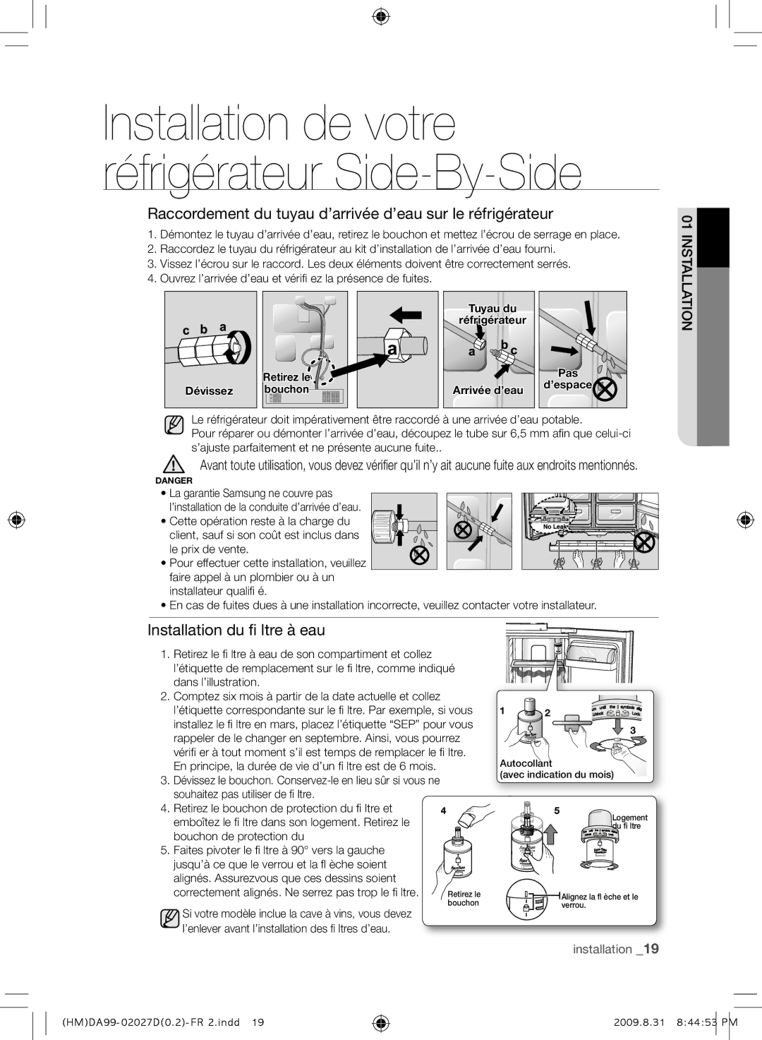 Samsung RS21HYXNA1/XEF manual Raccordement du tuyau d’arrivée d’eau sur le réfrigérateur, Installation du fi ltre à eau 