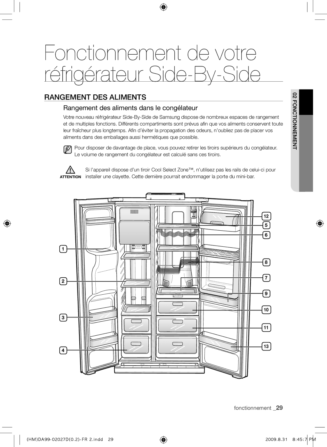 Samsung RS21HYXNA1/XEF manual Rangement DES Aliments, Rangement des aliments dans le congélateur 