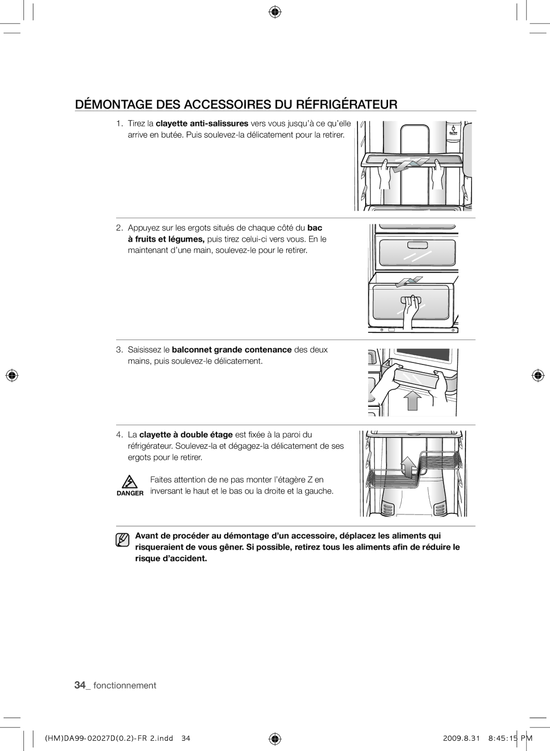 Samsung RS21HYXNA1/XEF manual Démontage DES Accessoires DU Réfrigérateur, Saisissez le balconnet grande contenance des deux 