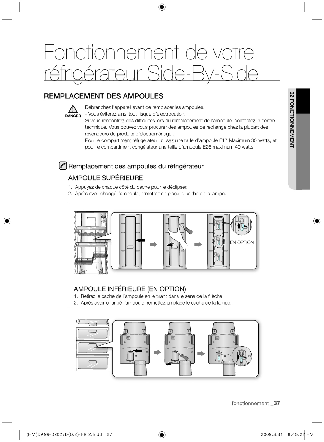 Samsung RS21HYXNA1/XEF manual Remplacement DES Ampoules, Remplacement des ampoules du réfrigérateur 