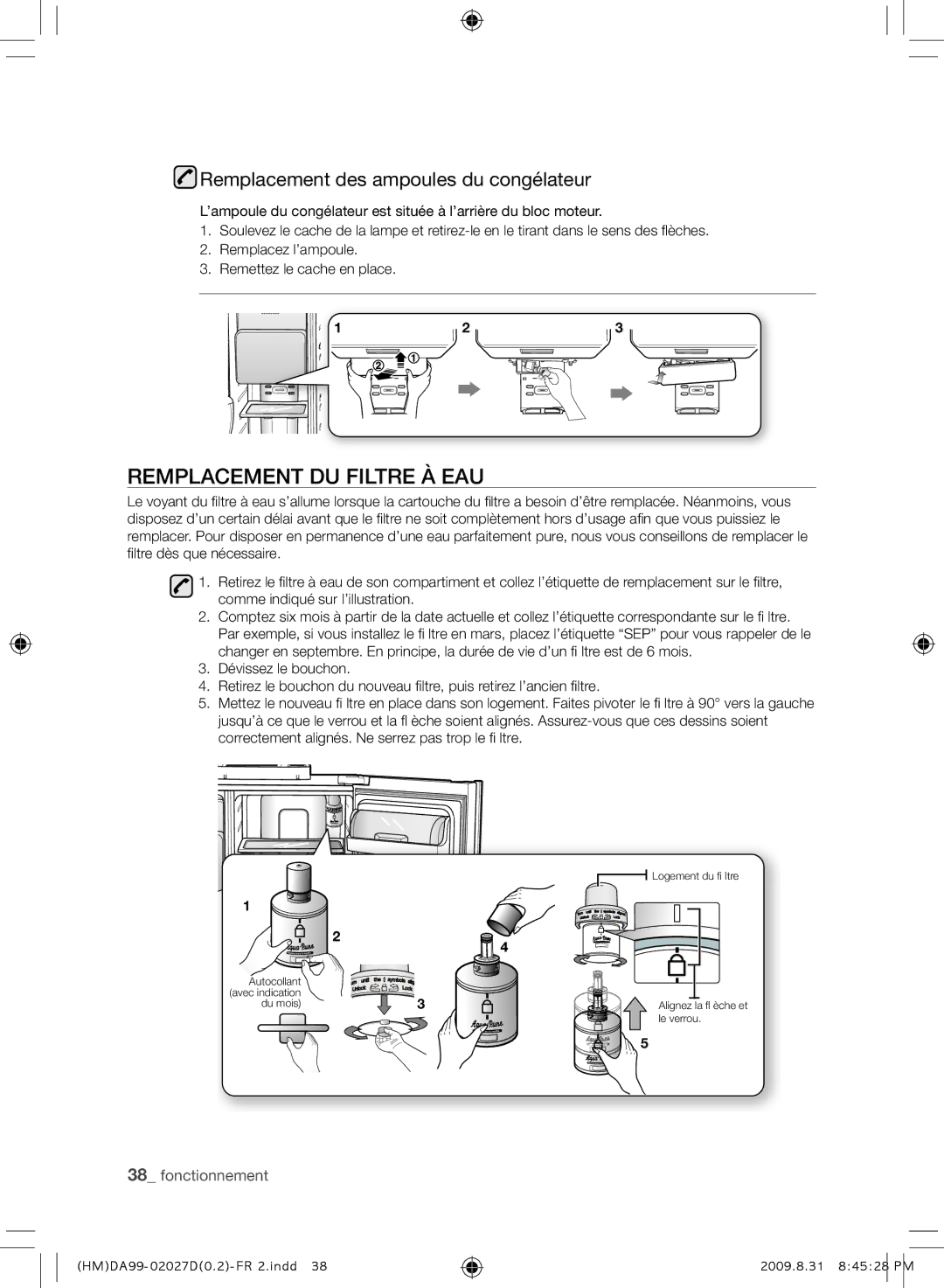 Samsung RS21HYXNA1/XEF manual Remplacement DU Filtre À EAU, Remplacement des ampoules du congélateur 