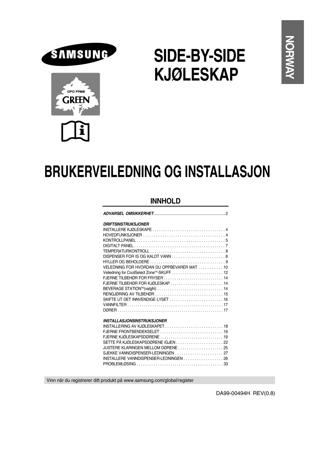 Samsung RS21KLBG1/XEE, RS21KCSV1/XEE, RS21FASV1/XEE, RS21NASV1/XEE manual SIDE-BY-SIDE Kjøleskap, DA99-00494H REV0.8 