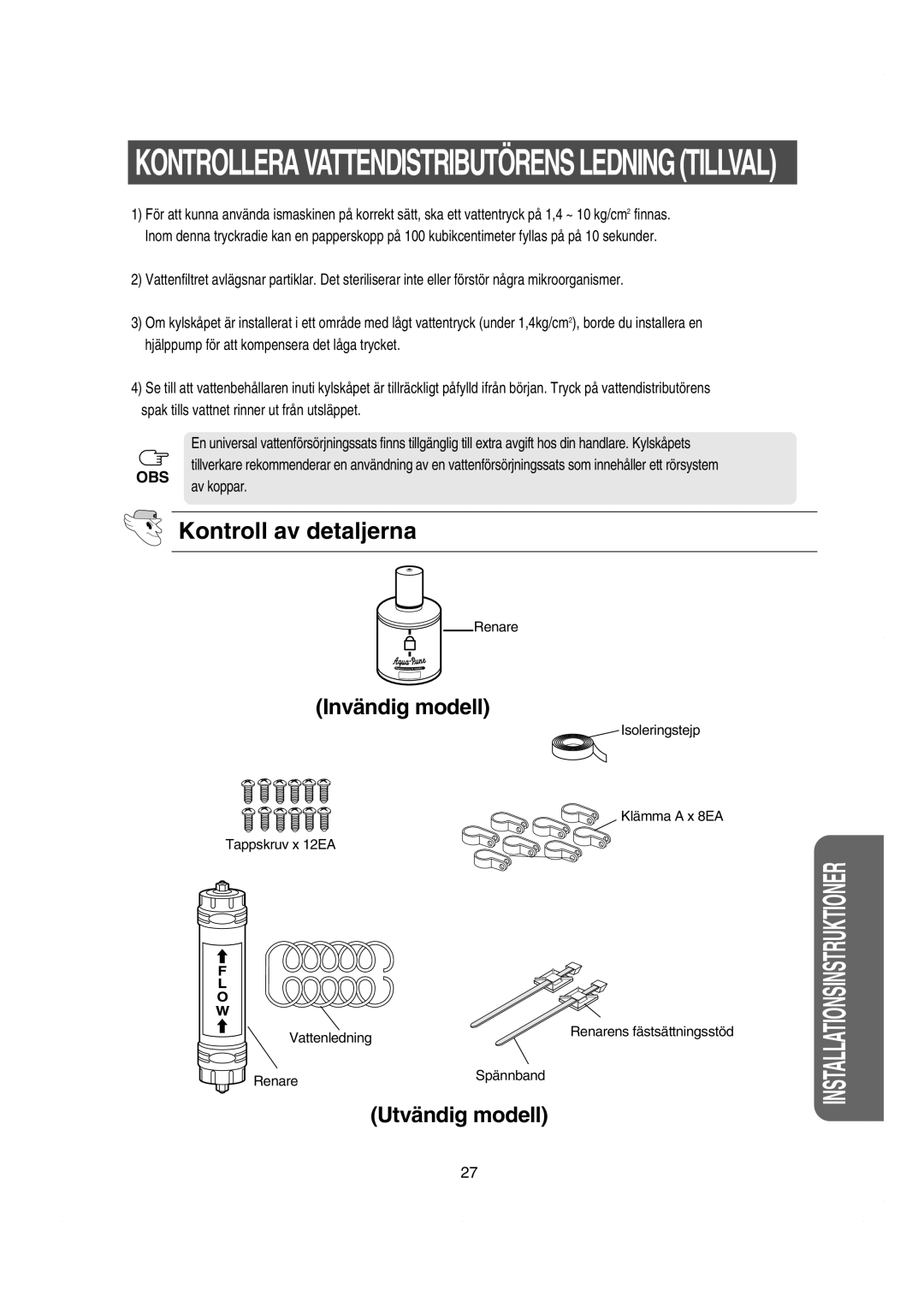 Samsung RS21KLBG1/XEE, RS21KCSV1/XEE manual Kontrollera Vattendistributörens Ledning Tillval, Kontroll av detaljerna 