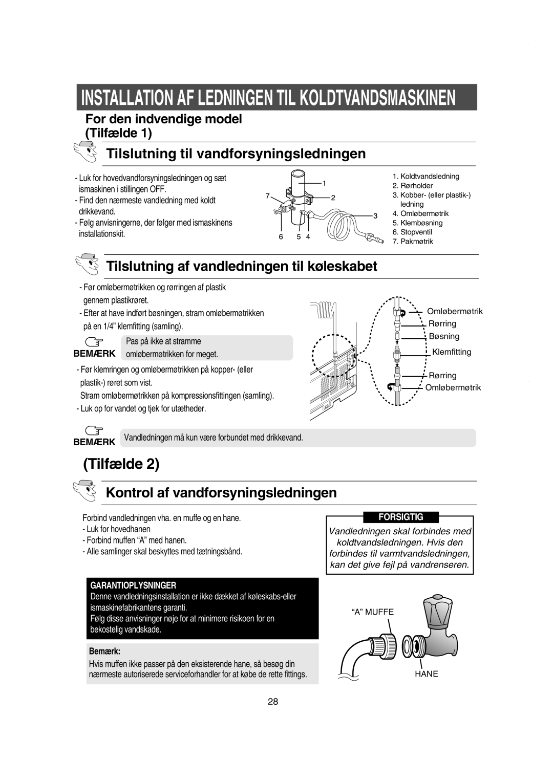 Samsung RS21FASV1/XEE manual Tilslutning til vandforsyningsledningen, Tilslutning af vandledningen til køleskabet, Bemærk 