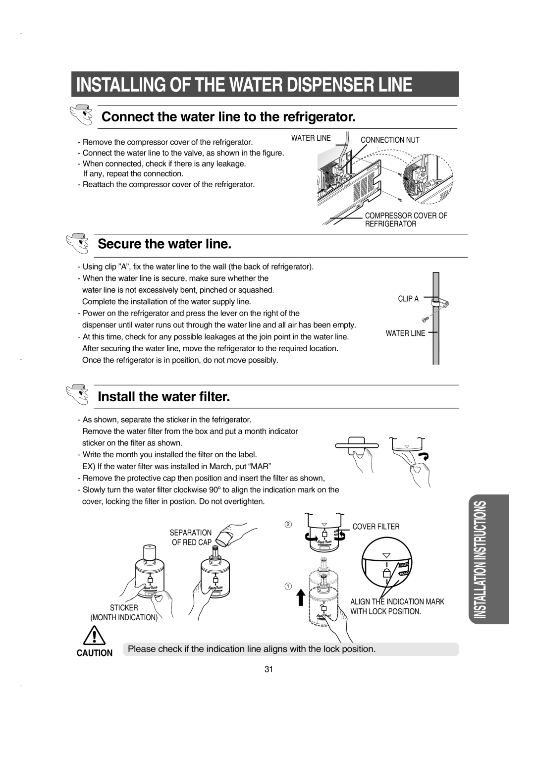 Samsung RS21DCSM1/BUL, RS21KLSR1/XEE, RS21FCSM1/XEG, RS21DCSW1/XEH manual Secure the water line, Install the water filter 