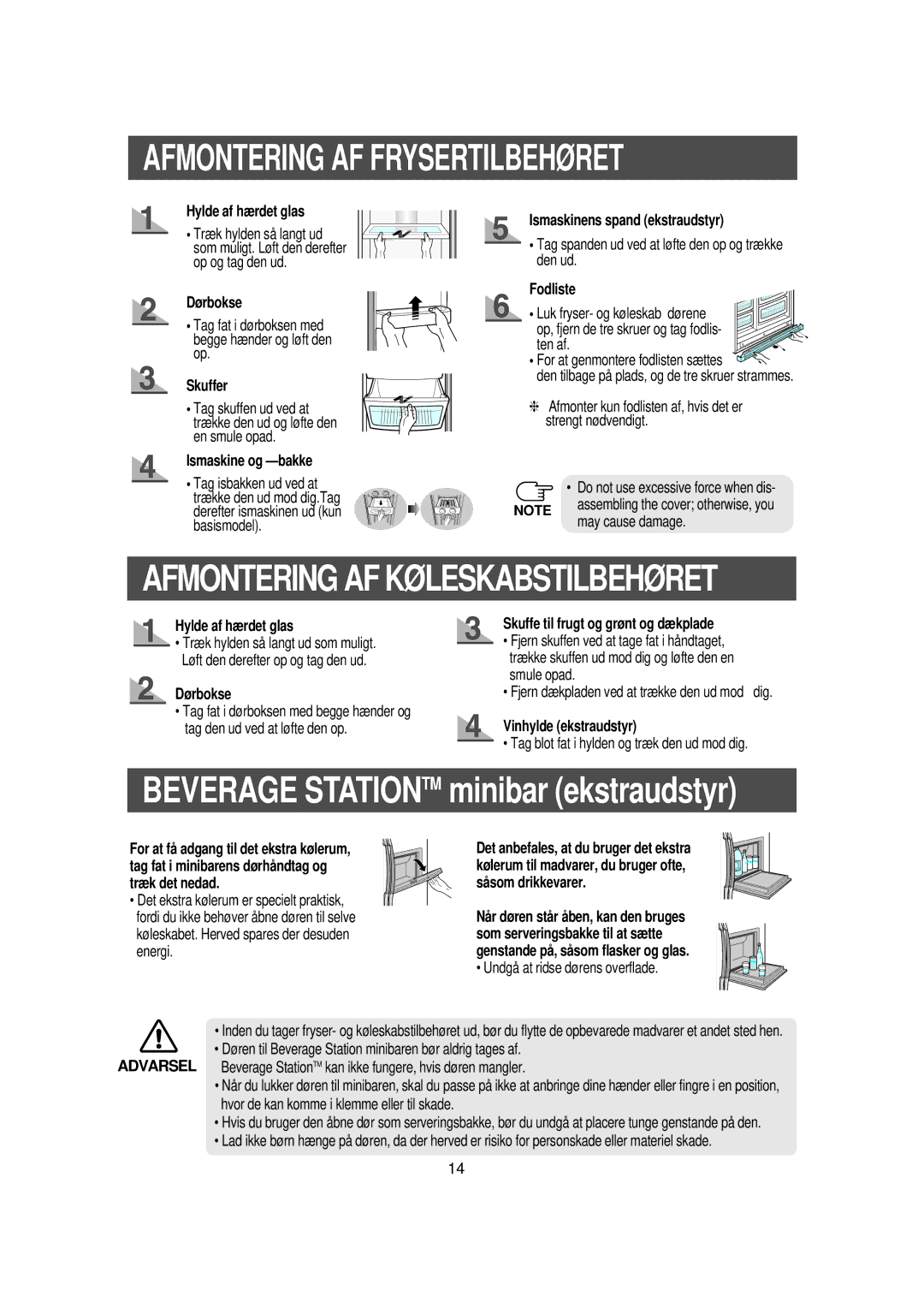 Samsung RS21KCSM1/XEE, RS21KLSR1/XEE, RS21KCSV1/XEE, RS21KLBG1/XEE, RS21KDMS1/XEE manual Afmontering AF Frysertilbehøret 