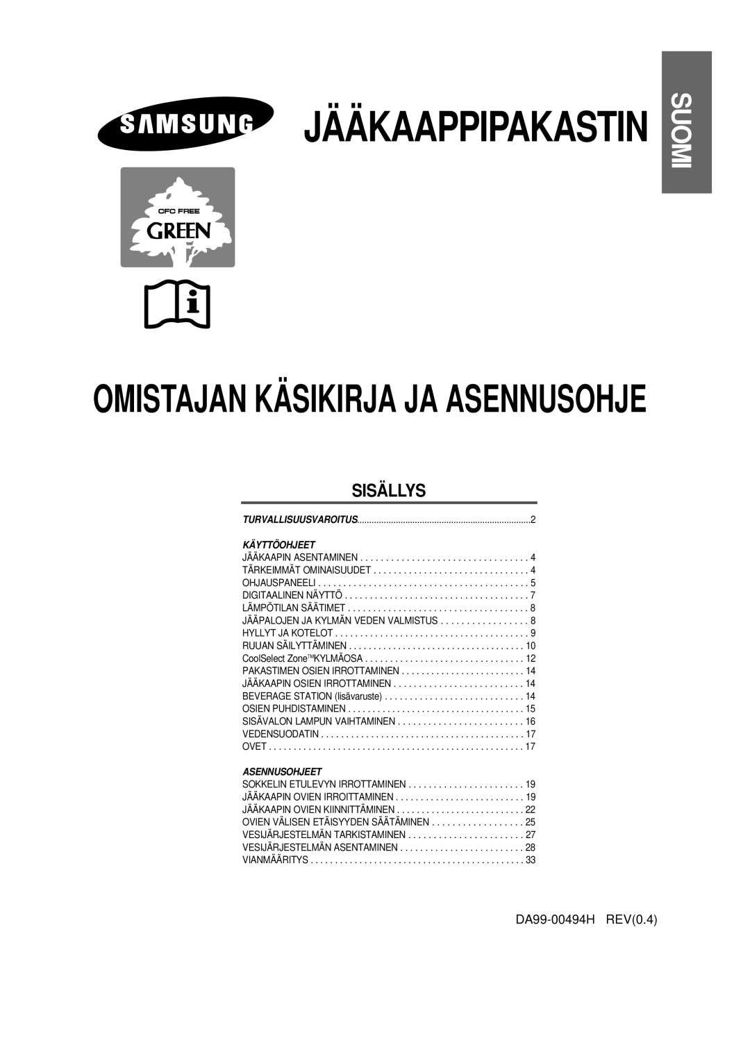 Samsung RS21KLBG1/XEE, RS21KCSV1/XEE, RS21FASV1/XEE, RS21NASV1/XEE manual SIDE-BY-SIDE Kjøleskap, DA99-00494H REV0.8 