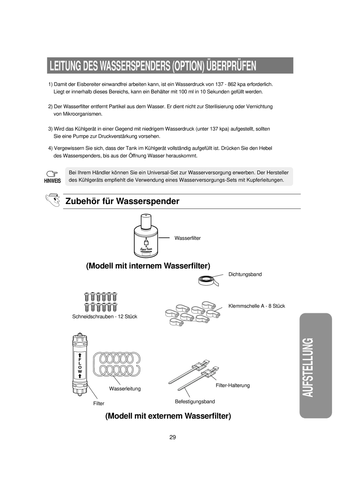 Samsung RS21FPSM1/XEN, RS21KPSM1/XEG manual Leitung DES Wasserspenders Option Ü Berprü FEN, Zubehö r fü r Wasserspender 