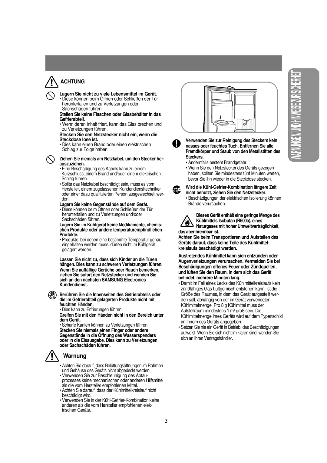 Samsung RS21DPSM1/SWS manual Lagern Sie nicht zu viele Lebensmittel im Gerät, Lagern Sie keine Gegenstände auf dem Gerät 