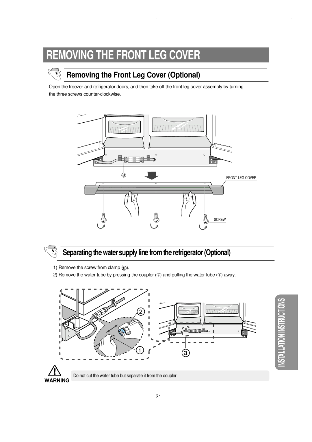 Samsung RS21NLMR2/ZAM, RS21NCSW1/XES, RS21NGRS1/XES Removing the Front LEG Cover, Removing the Front Leg Cover Optional 