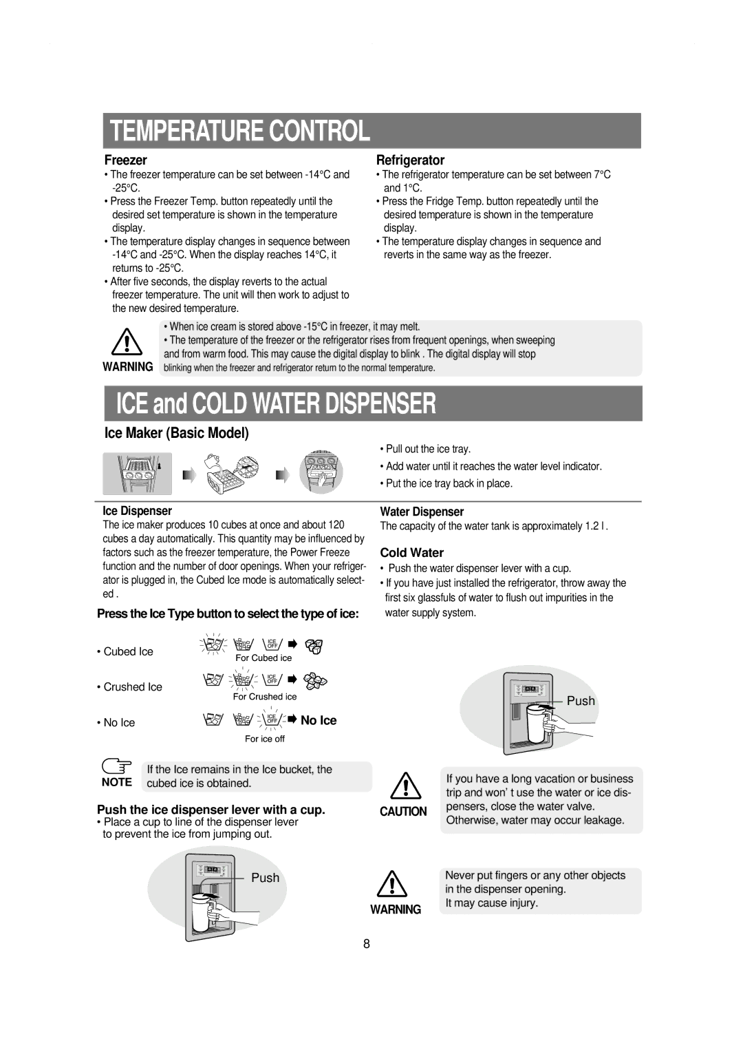 Samsung RS21NCSW1/XES, RS21NGRS1/XES, RS21WCSW1/XES manual Temperature Control, Ice Dispenser, Water Dispenser, Cold Water 