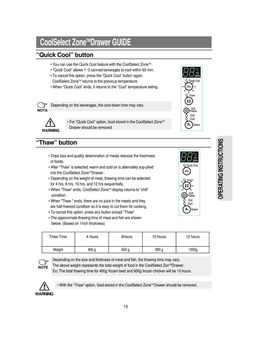 Samsung RS21NNSM1/XET, RS21KLSR1/LIB, RS21KLSR1/XEH manual Quick Cool button, Thaw button 