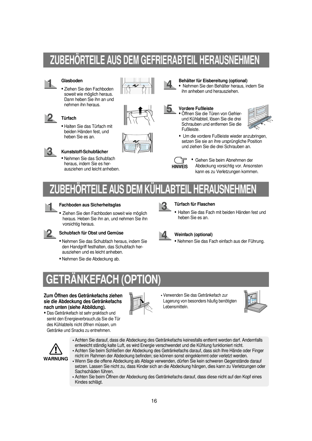 Samsung RS21WANS1/XEG, RS21KPSM1/XEG manual Geträ Nkefach Option 