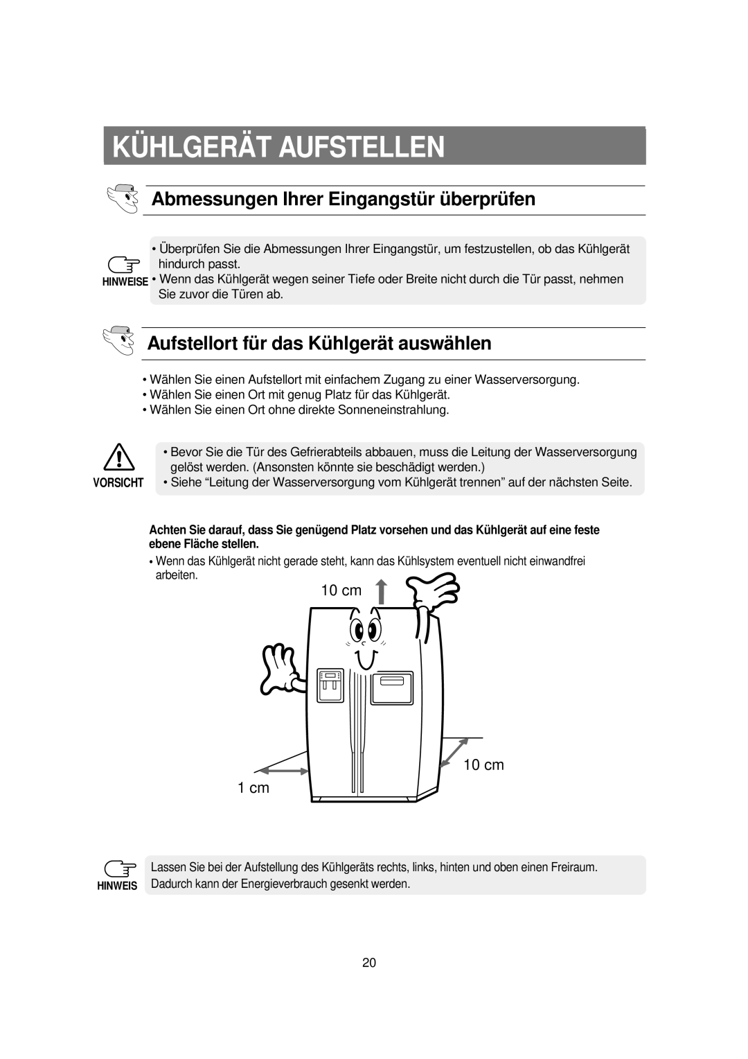 Samsung RS21WANS1/XEG, RS21KPSM1/XEG manual KÜ Hlgerä T Aufstellen, Abmessungen Ihrer Eingangstü r ü berprü fen 