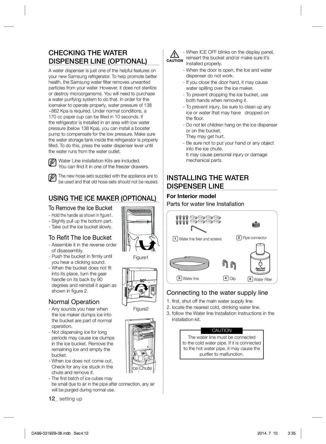 Samsung RS22HKNRS1/ZAM, RS22HKNRS1/XMA manual Checking the Water Dispenser Line Optional, Using the ICE Maker Optional 