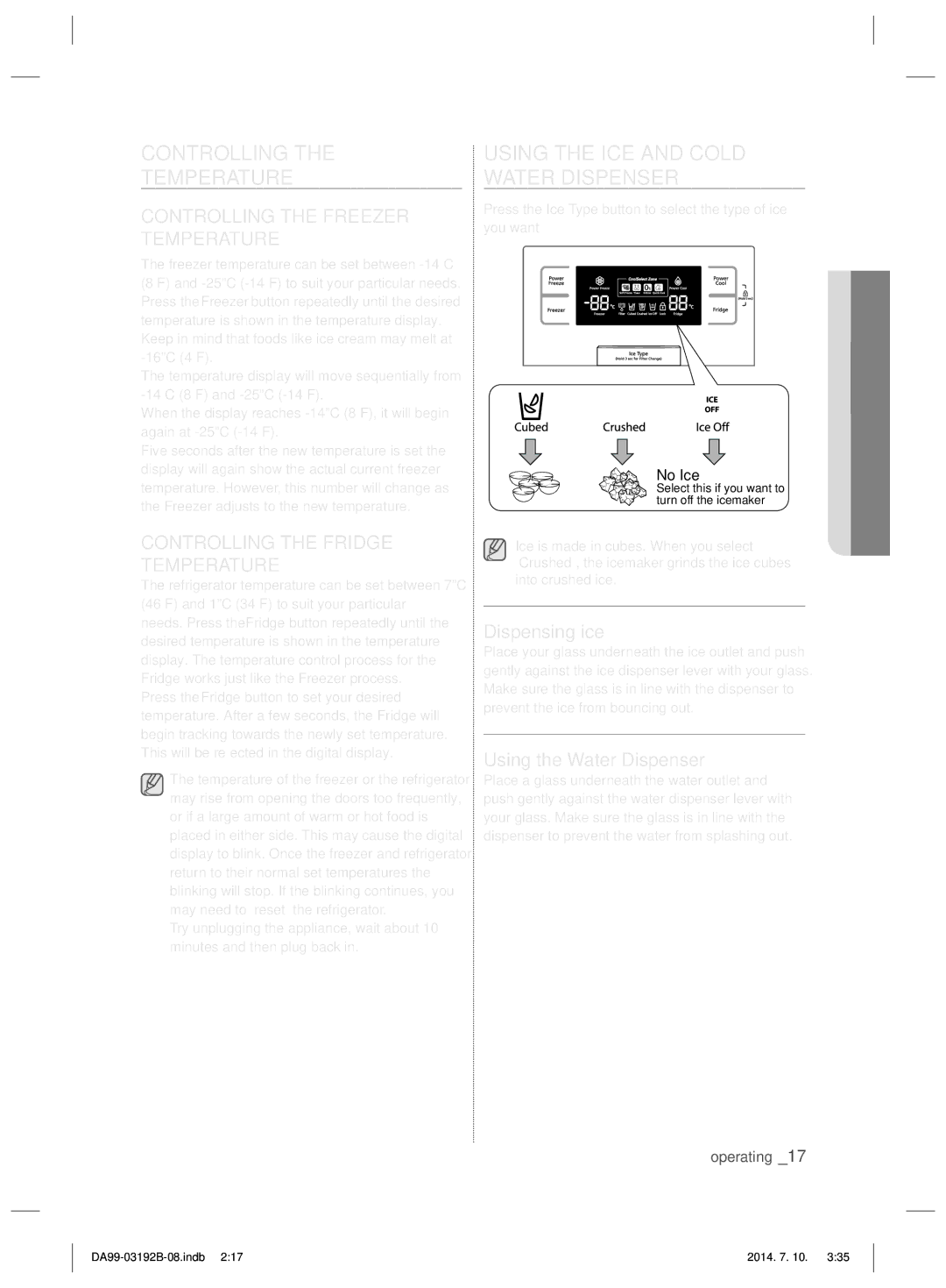 Samsung RS22HZNRS1/ZA Controlling Temperature, Using the ICE and Cold Water Dispenser, Controlling the Freezer Temperature 