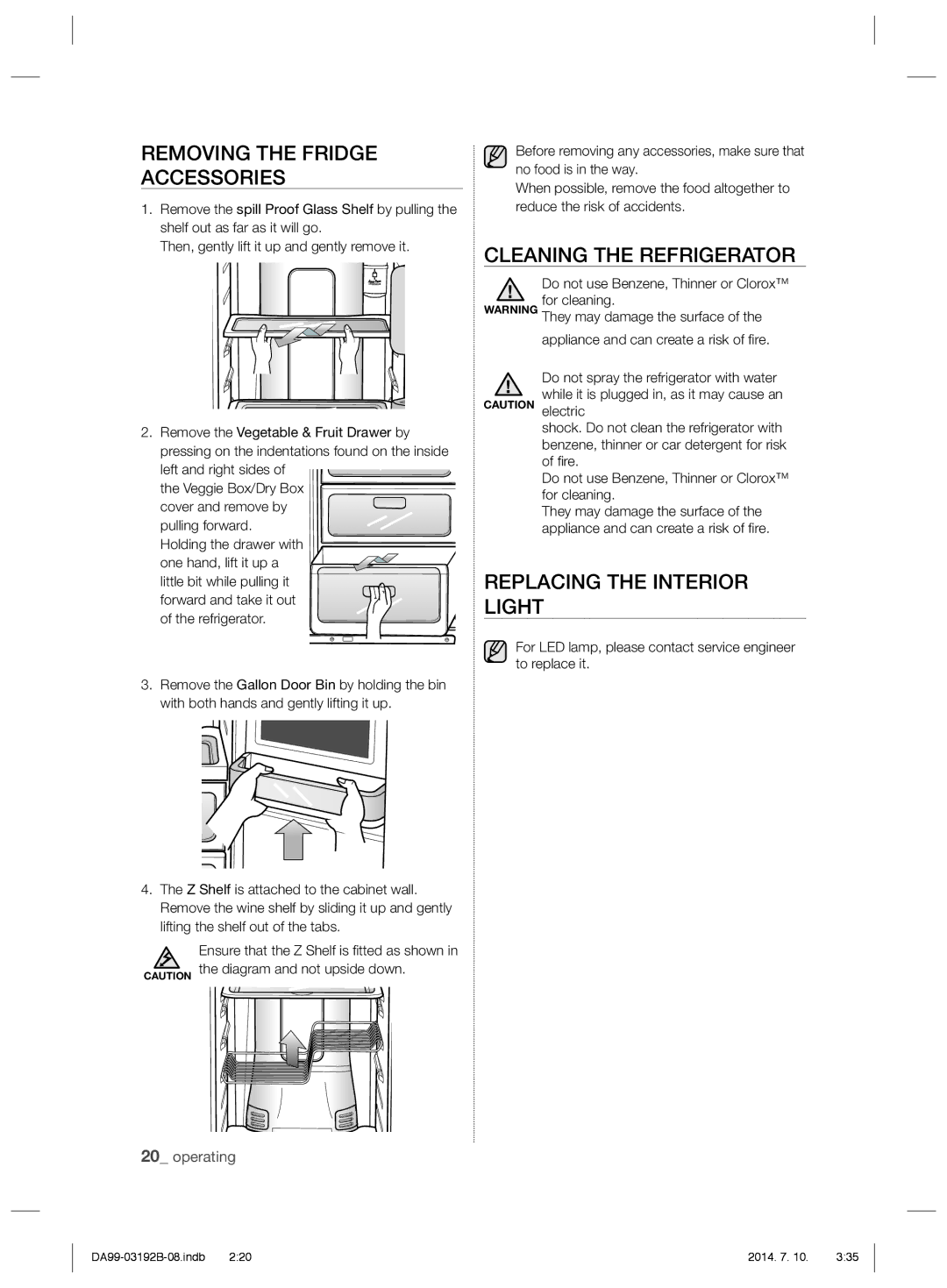 Samsung RS22HKNEW1/XSG manual Removing the Fridge Accessories, Cleaning the Refrigerator, Replacing the Interior Light 