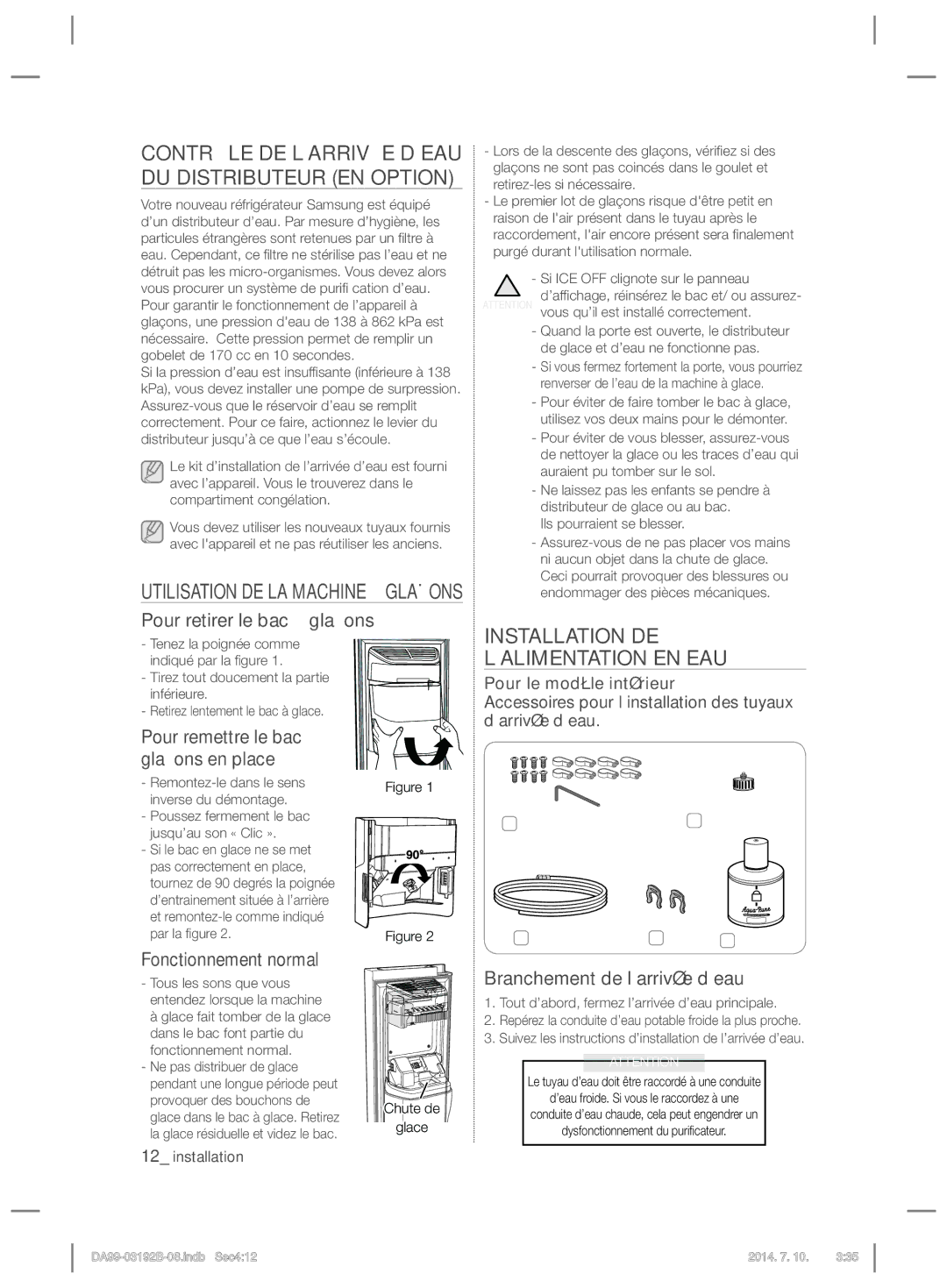 Samsung RS22HKNRS1/XMA manual Contrôle DE L’ARRIVÉE D’EAU DU Distributeur EN Option, Installation DE L’ALIMENTATION EN EAU 