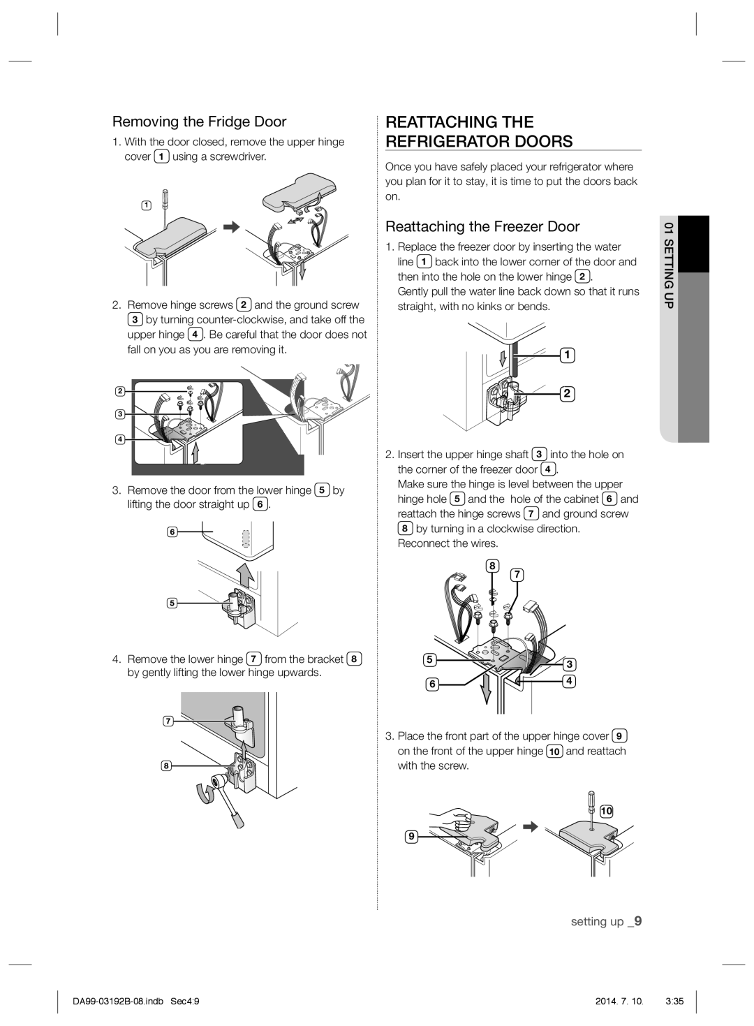 Samsung RS22HKNRS1/XMA manual Reattaching Refrigerator Doors, Removing the Fridge Door, Reattaching the Freezer Door 