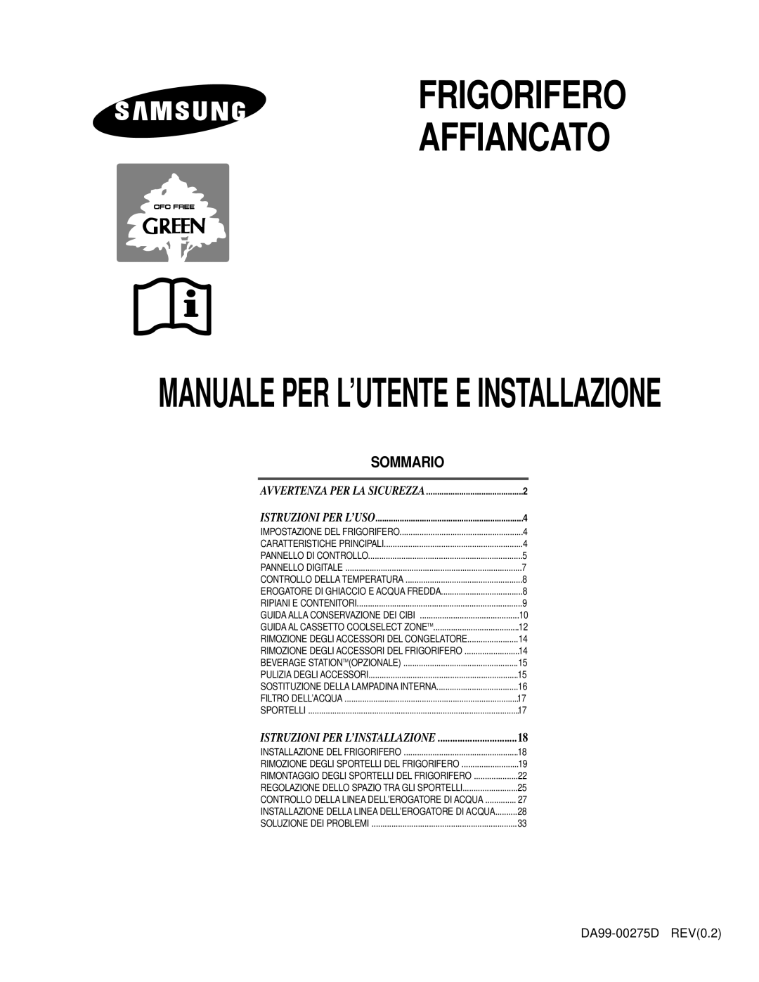 Samsung RS27KGRS1/XET, RS23DASW1/FAL, RS25FCSW1/XET manual Frigorifero Affiancato 