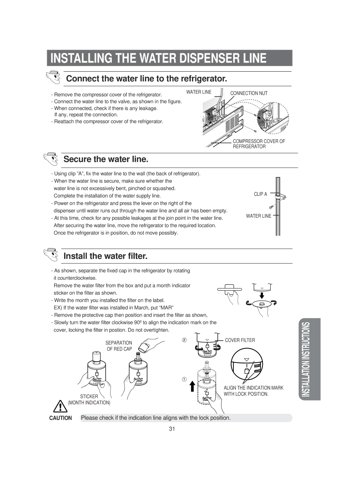 Samsung RS21KLSG1/VTN, RS23FGRS1/XET, RS23DASW1/FAL, RS21KLSGA/XSV manual Secure the water line, Install the water filter 