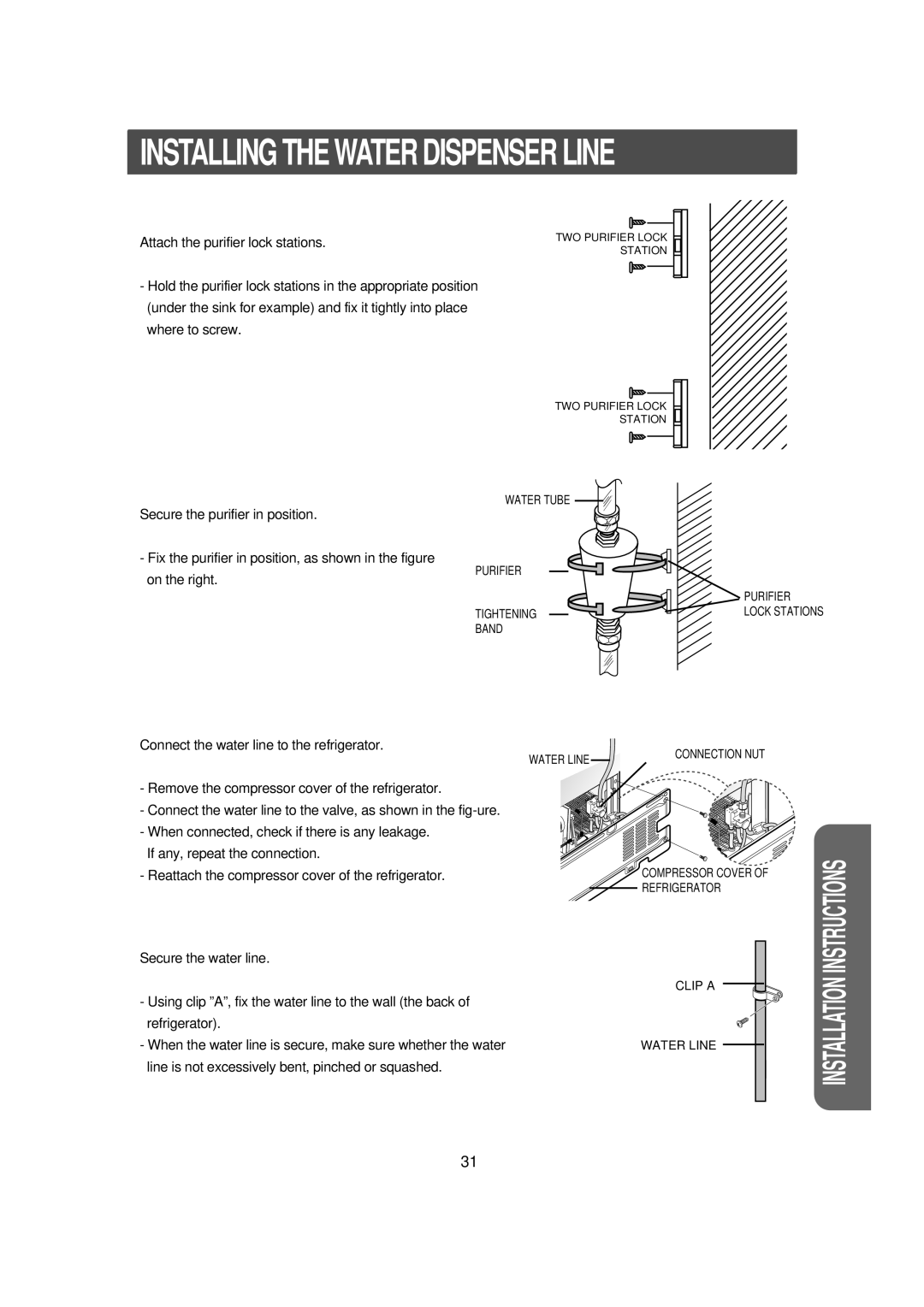 Samsung RS23FCMS1/EUT, RS23FKMS1/BUL manual Connect the water line to the refrigerator, Secure the water line 