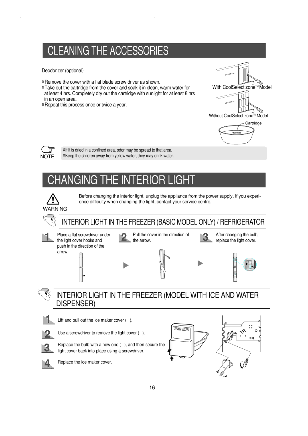 Samsung RS23KCSW owner manual Changing the Interior Light, Deodorizer optional, Without CoolSelect zoneTM Model 