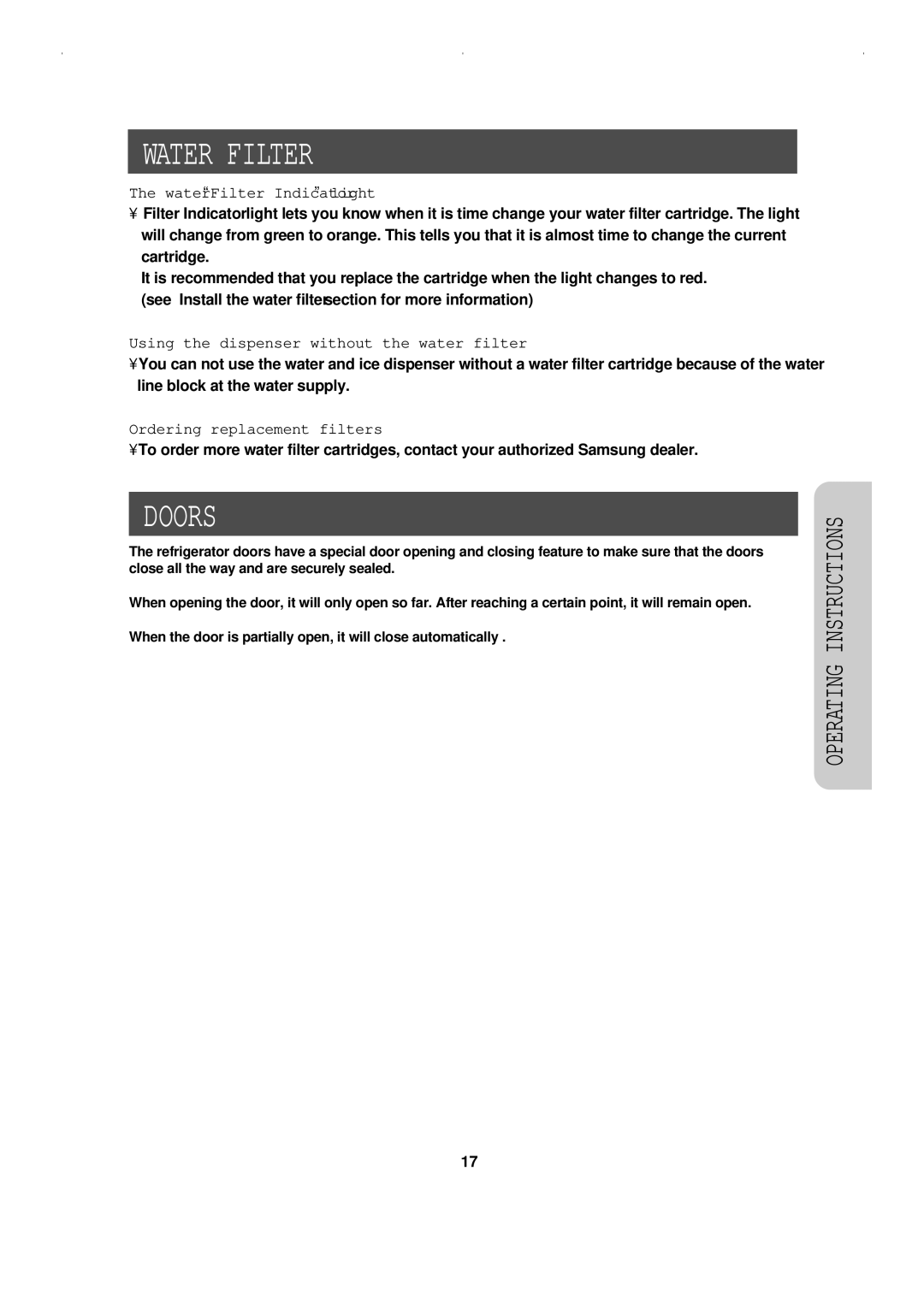 Samsung RS23KCSW owner manual Doors, Water Filter Indicator light, Using the dispenser without the water filter 