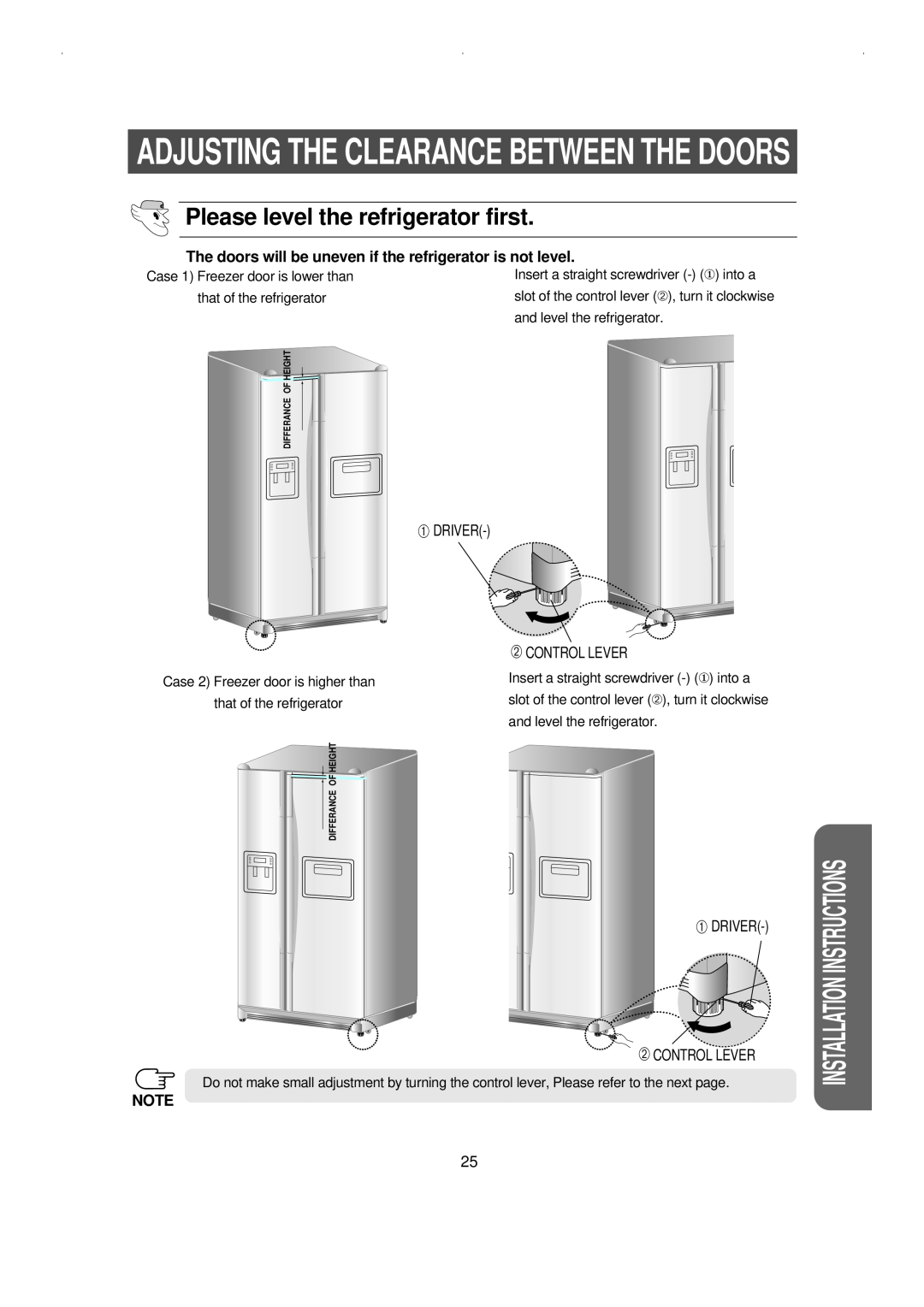 Samsung RS23KCSW Adjusting The Clearance Between The Doors, Please level the refrigerator first, Installation Instructions 