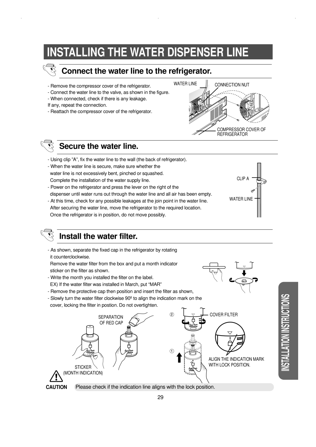 Samsung RS23KCSW owner manual Installing The Water Dispenser Line, Secure the water line, Install the water filter 
