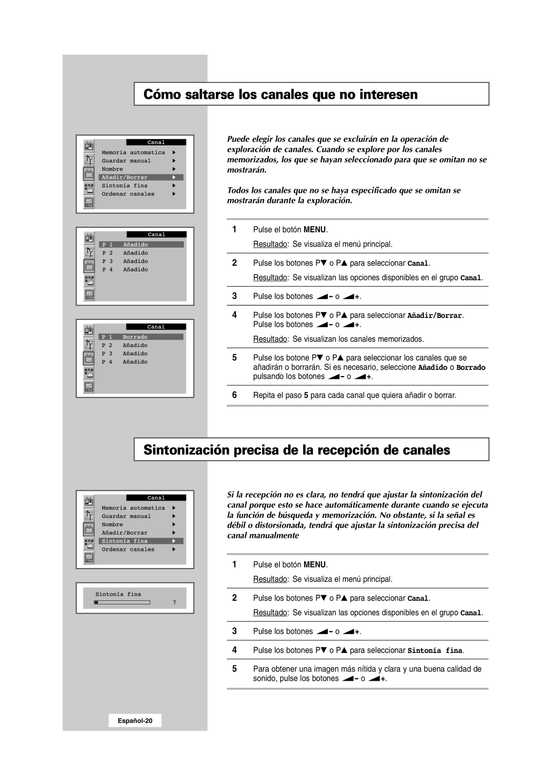 Samsung RS24ASSSW/EDC manual Cómo saltarse los canales que no interesen, Sintonización precisa de la recepción de canales 