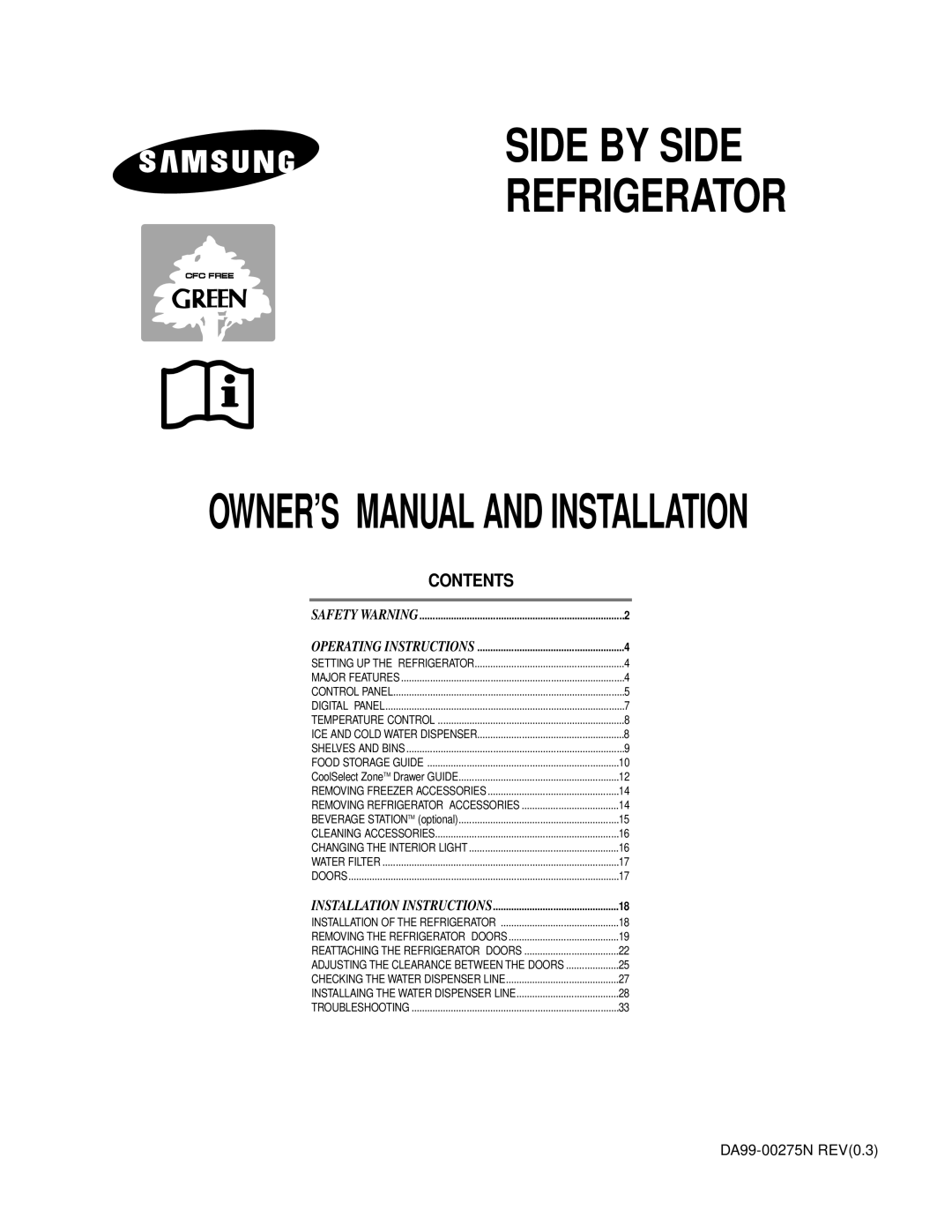 Samsung RS24FLMR1/SKZ, RS24FLBG1/SKZ, RS27FANS1/SAL, RS27KGRS1/SAD, RS27KLMR1/ZBD manual Side by Side Refrigerator 