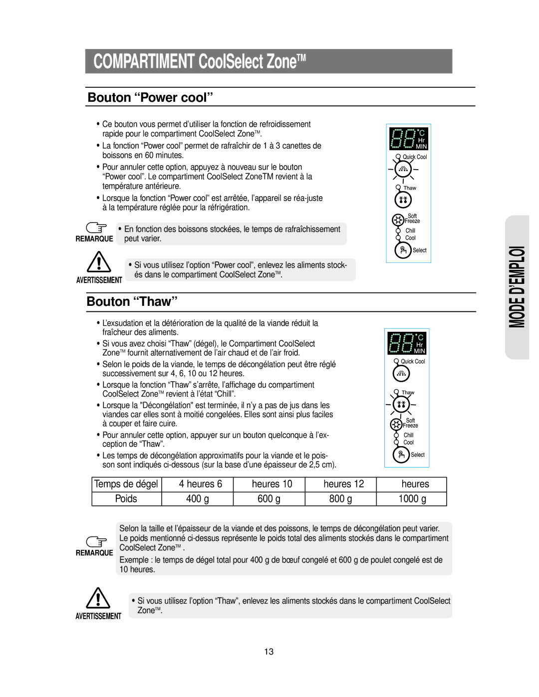 Samsung RS24KASW1/CAF manual Bouton Power cool, Bouton Thaw 