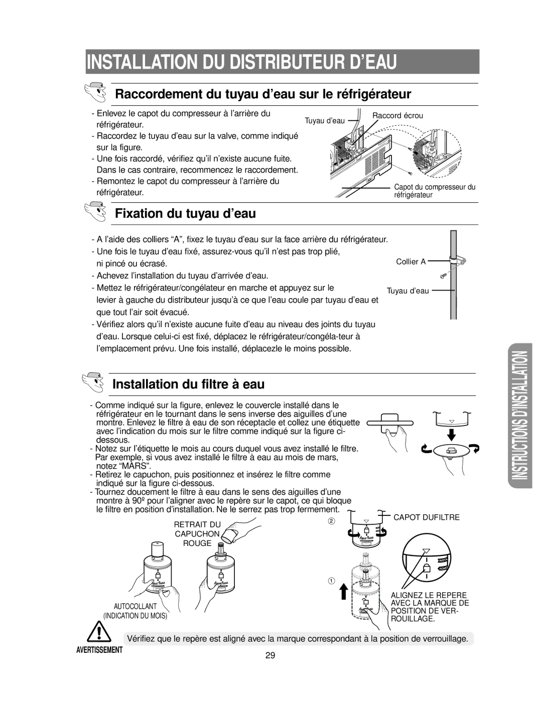 Samsung RS24KASW1/CAF manual Fixation du tuyau d’eau, Installation du filtre à eau 