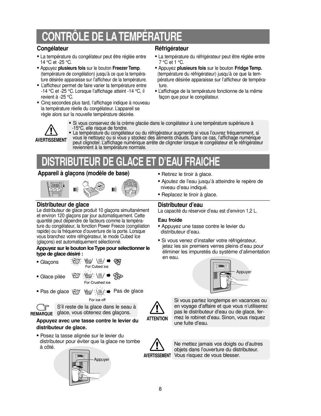 Samsung RS24KASW1/CAF manual Contrôle DE LA Température, Distributeur DE Glace ET D’EAU Fraiche, Eau froide 