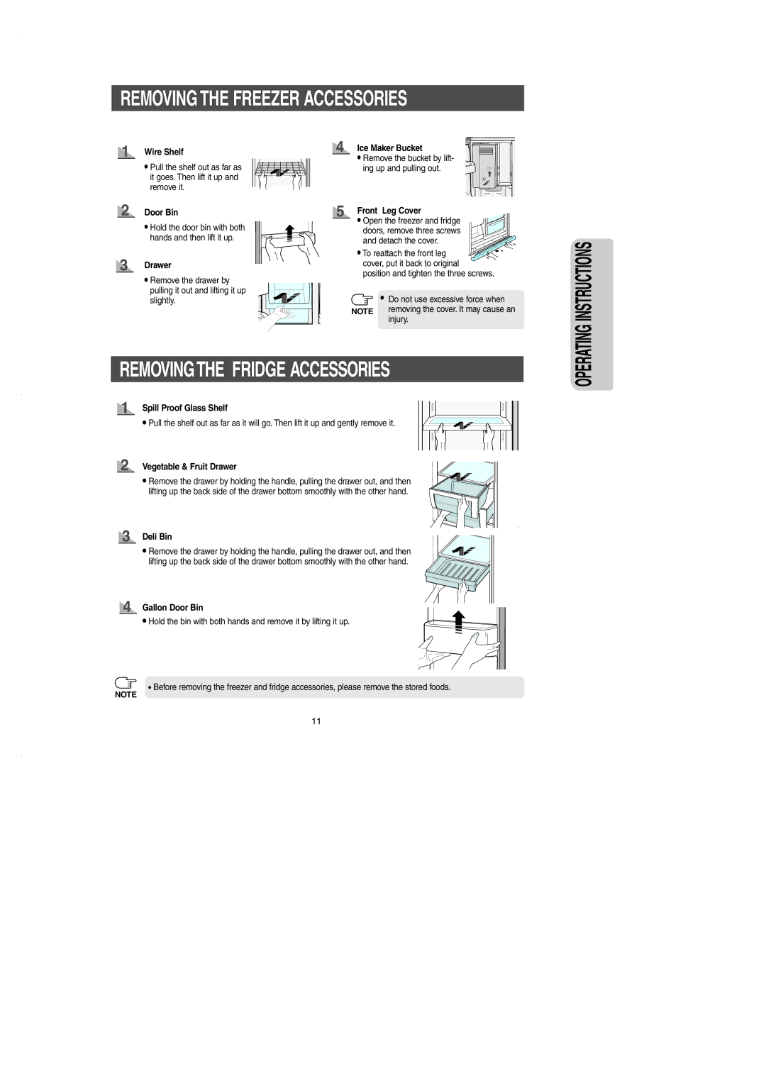 Samsung RS2530B installation instructions Removing the Freezer Accessories, Removingthe Fridge Accessories 