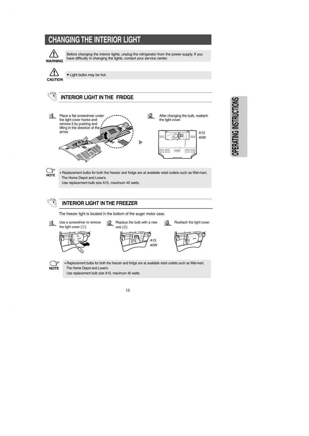 Samsung RS2530B installation instructions Changing the Interior Light, Interior Light in the Fridge 