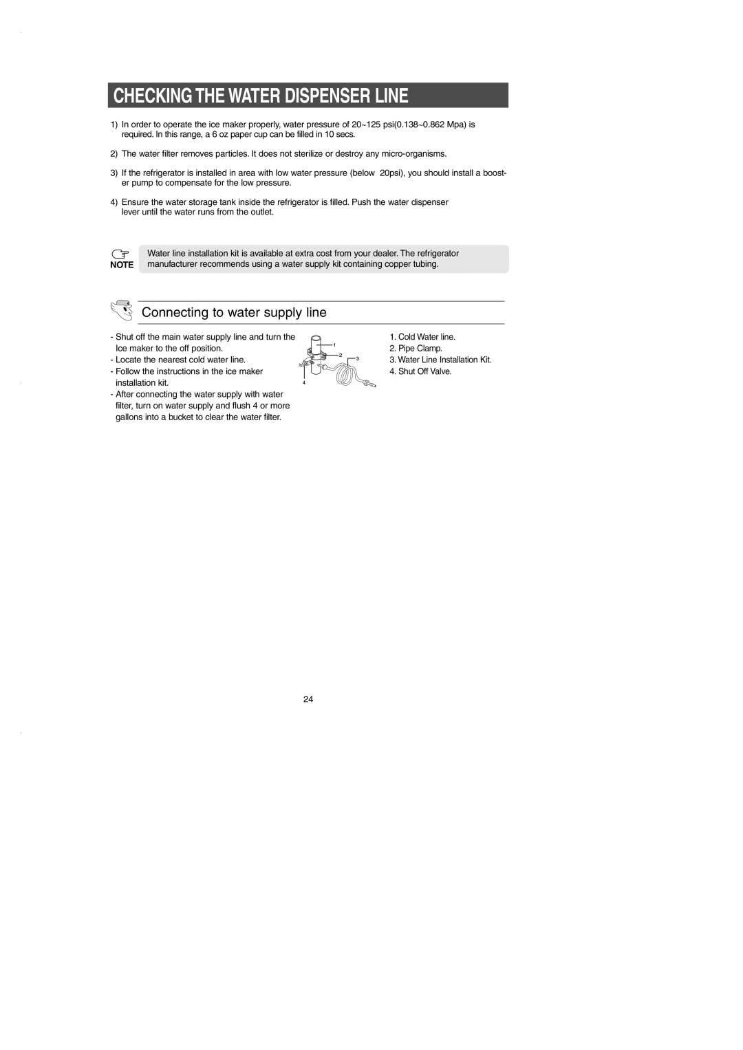 Samsung RS2530B installation instructions Checking the Water Dispenser Line, Connecting to water supply line 