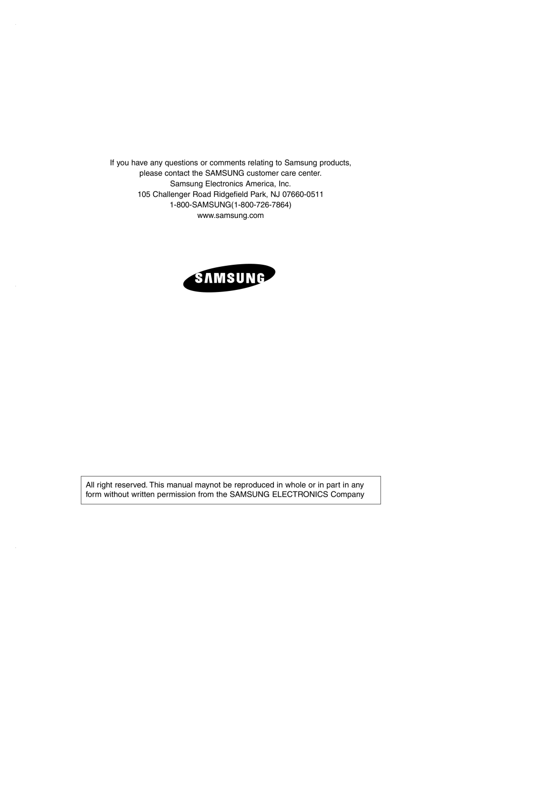 Samsung RS2530B installation instructions please contact the SAMSUNG customer care center, Samsung Electronics America, Inc 