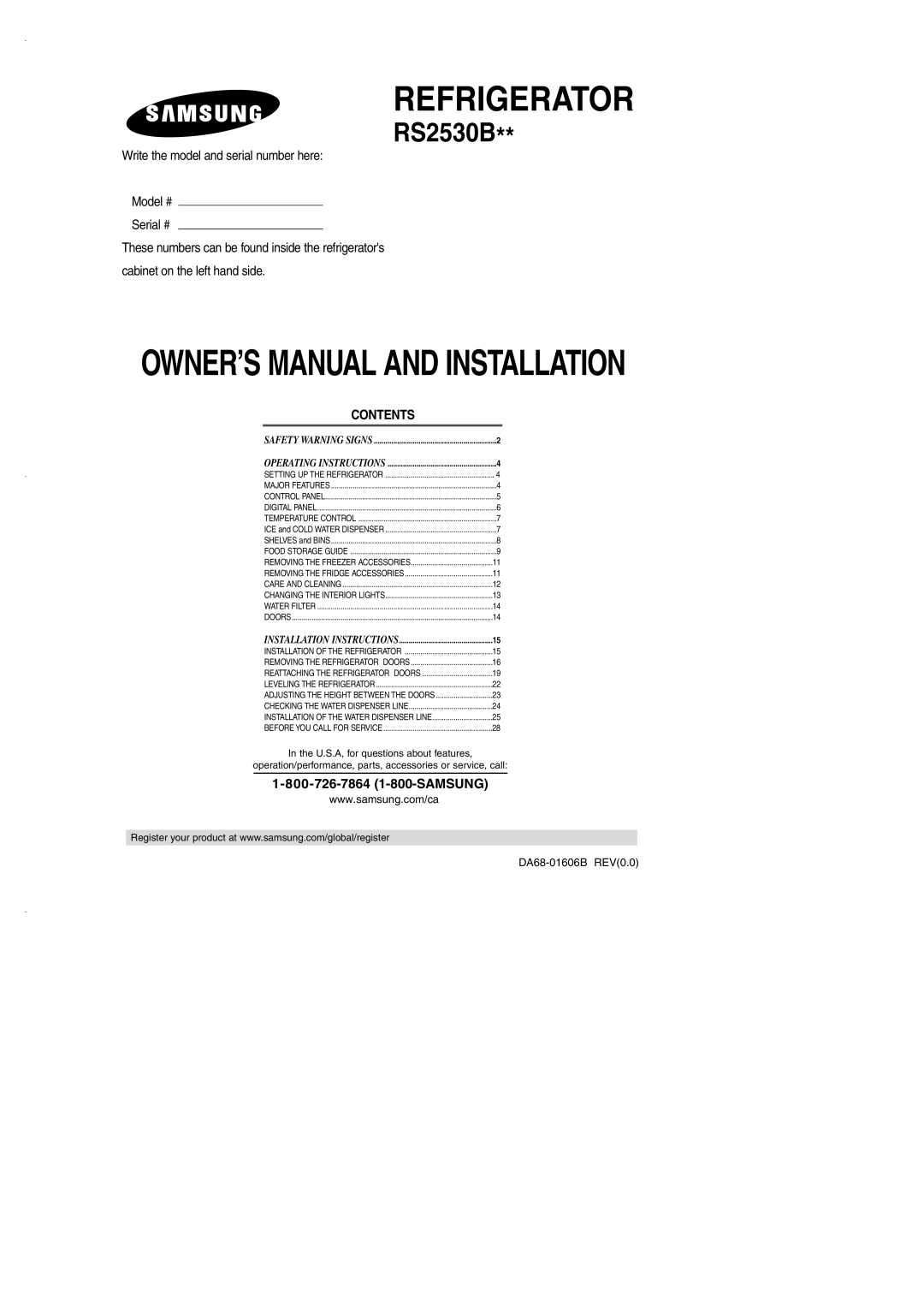 Samsung RS2530BWP installation instructions Refrigerator 