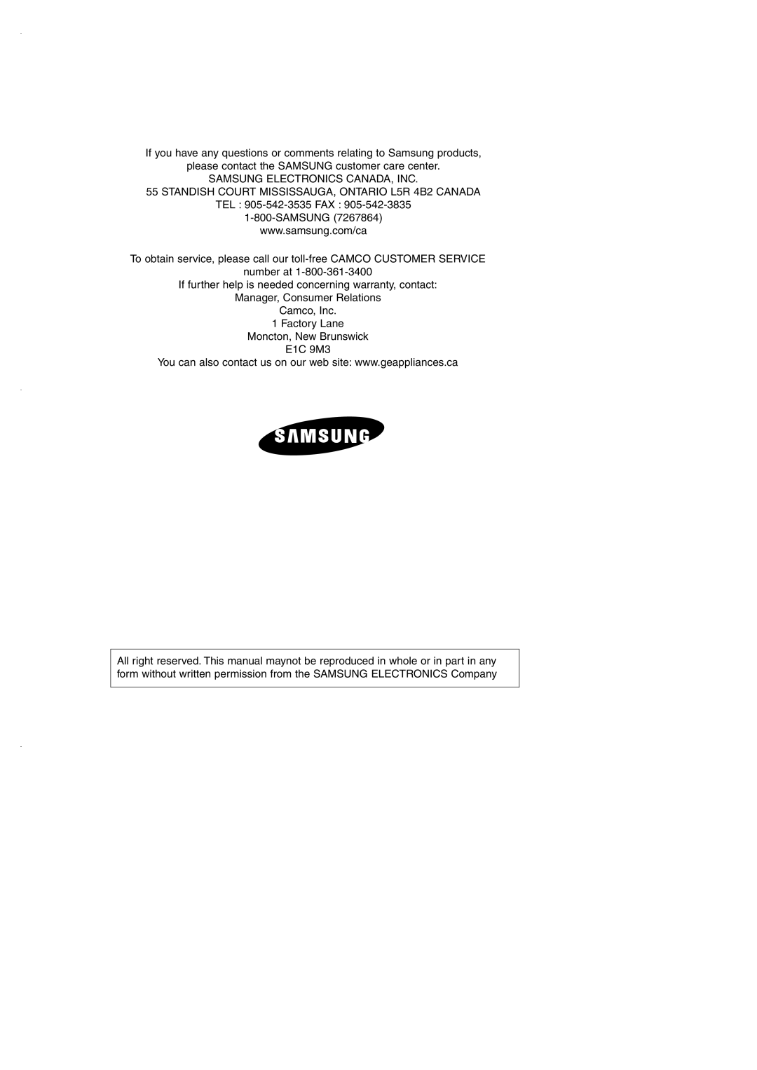 Samsung RS2530BWP If you have any questions or comments relating to Samsung products, Samsung Electronics Canada, Inc 