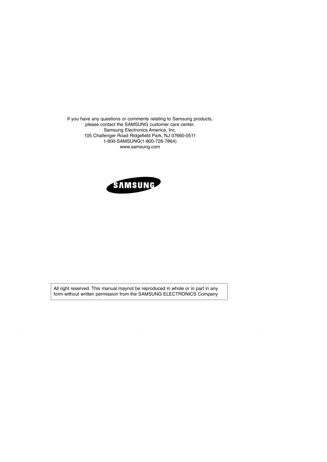 Samsung RS2531 installation instructions please contact the SAMSUNG customer care center, Samsung Electronics America, Inc 