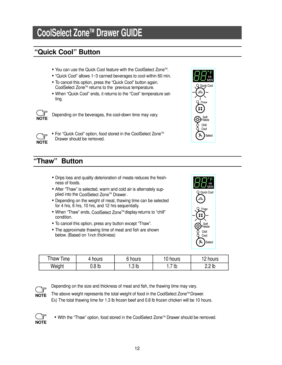 Samsung RS2533SW owner manual Quick Cool Button, Thaw Button, Thaw Time Hours Weight 