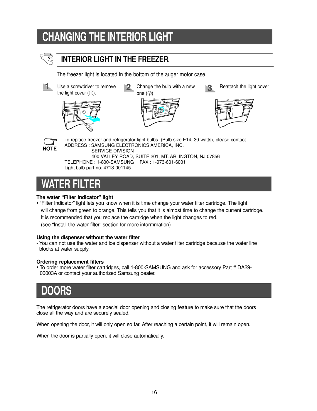 Samsung RS2533SW owner manual Doors, Water Filter Indicator light, Using the dispenser without the water filter 