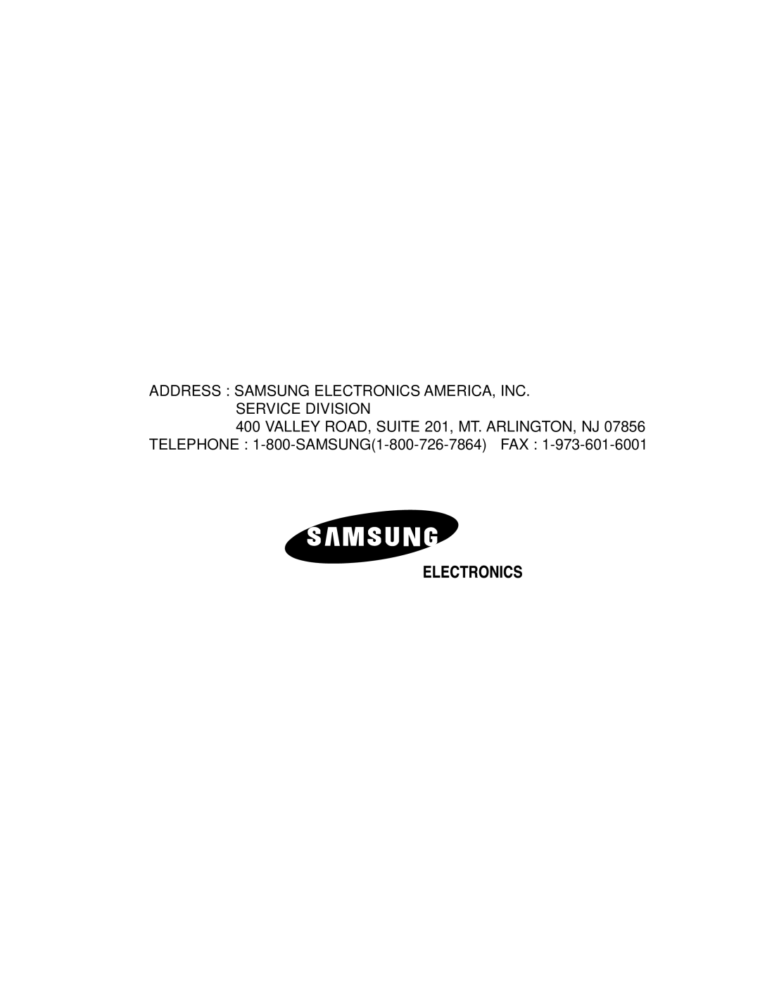Samsung RS2533SW owner manual Address Samsung Electronics America, Inc. Service Division 