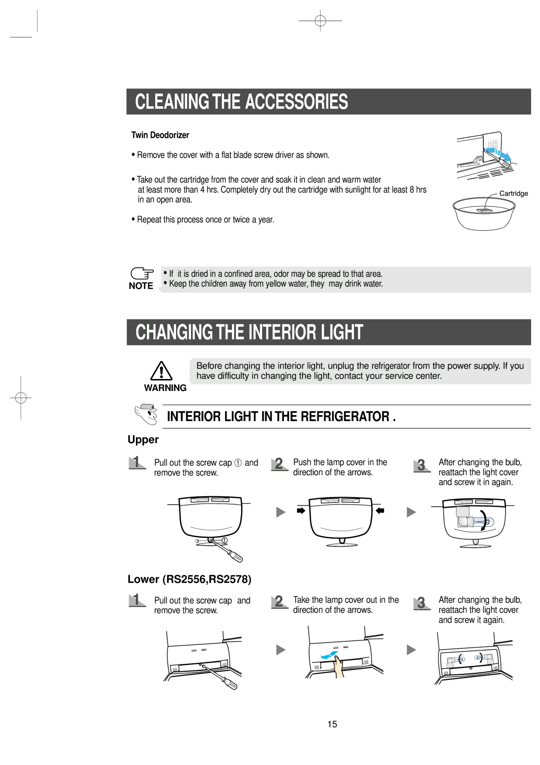 Samsung RS2578WV, RS2534WW Changing the Interior Light, Twin Deodorizer, Pull out the screw cap ➀ and remove the screw 